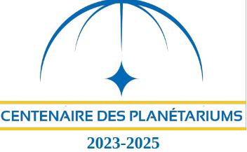 Centenaire des planétarium 2023 2025